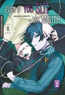 Even if you slit my Mouth 06 - Akari Kajimoto - 9783755503545