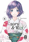 Kaoru und Rin 06 - Saka Mikami - 9783755504283