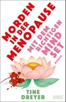 Morden in der Menopause mit dem richtigen Mindset - Tine Dreyer - 9783755800309