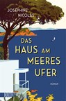 Das Haus am Meeresufer - Joséphine Nicolas - 9783755805076