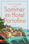 Sommer im Hotel Portofino - Jp O'Connell - 9783755805304