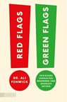 Red Flags, Green Flags - Ali Fenwick - 9783755805748