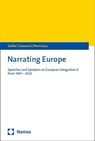 Narrating Europe - Michael Gehler ; Maria Eleonora Guasconi ; Francesco Pierini - 9783756001026