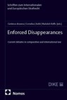 Enforced Disappearances - Claudia Cárdenas Aravena ; Kai Cornelius ; Milan Kuhli - 9783756001316