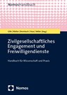 Zivilgesellschaftliches Engagement und Freiwilligendienste - Christoph Gille ; Andrea Walter ; Hartmut Brombach - 9783756003976
