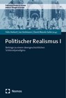 Politischer Realismus I - Felix Herkert ; Jan Kerkmann ; David Manolo Sailer - 9783756006830