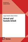 Armut und Soziale Arbeit - Jürgen Boeckh ; Robert Stölner - 9783756007653