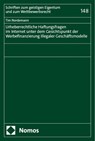 Urheberrechtliche Haftungsfragen im Internet unter dem Gesichtspunkt der Werbefinanzierung illegaler Geschäftsmodelle - Tim Nordemann - 9783756009404