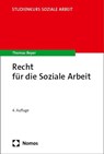 Recht für die Soziale Arbeit - Thomas Beyer - 9783756009800