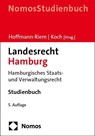 Landesrecht Hamburg - Wolfgang Hoffmann-Riem ; Hans-Joachim Koch - 9783756010530