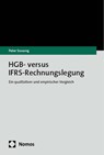 HGB- versus IFRS-Rechnungslegung - Peter Sossong - 9783756016426