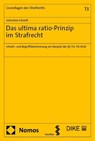 Das ultima ratio-Prinzip im Strafrecht - Sebastian Eckardt - 9783756018024