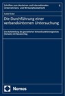 Die Durchführung einer verbandsinternen Untersuchung - Isabel Ecker - 9783756019434