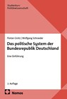 Das politische System der Bundesrepublik Deutschland - Florian Grotz ; Wolfgang Schroeder - 9783756019892