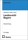 Landesrecht Bayern - Dirk Heckmann ; Karl Huber ; Leopold Thum - 9783756020669