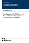 Beteiligungsrechte des Betriebsrats bei der Korrektur der Vergütung von Betriebsratsmitgliedern - Anna Maria Gralla - 9783756020690