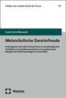Melancholische Daseinsfreude - Frank Schulz-Nieswandt - 9783756022434