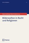 Bilderwelten in Recht und Religionen - Markus Brodthage ; Dieter Krimphove - 9783756022922