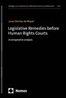 Legislative Remedies before Human Rights Courts - Lucas Sánchez de Miquel - 9783756023226