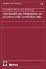 Interdisciplinary Perspectives on Resilience and the Welfare State - Claudia Maria Hofmann ; Tania Bazzani - 9783756030446