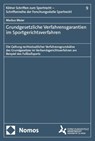 Grundgesetzliche Verfahrensgarantien im Sportgerichtsverfahren - Markus Meier - 9783756030958
