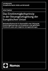 Das Einstimmigkeitsprinzip in der Steuergesetzgebung der Europäischen Union - Julia Gramer - 9783756031436