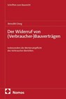 Der Widerruf von (Verbraucher-)Bauverträgen - Benedikt Deeg - 9783756031603