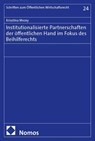Institutionalisierte Partnerschaften der öffentlichen Hand im Fokus des Beihilferechts - Krisztina Mezey - 9783756032952