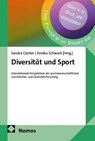 Diversität und Sport - Sandra Günter ; Annika Schwark - 9783756033249