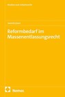 Reformbedarf im Massenentlassungsrecht - Henrik Eckert - 9783756033416