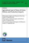 Agricultural Law in Times of Crises: Policies and Production Impacts - Roland Norer - 9783756033621