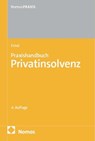 Praxishandbuch Privatinsolvenz - Frank Frind - 9783756035069