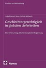 Geschlechtergerechtigkeit in globalen Lieferketten - Isabell Hensel ; Anne-Christin Mittwoch - 9783756035175