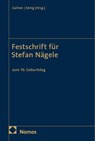 Festschrift für Stefan Nägele - Inken Gallner ; Tassilo-Rouven König - 9783756035199
