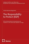 The Responsibility to Protect (R2P) - Félicité Akonkwa Mugombozi - 9783756035342