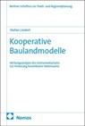 Kooperative Baulandmodelle - Stefan Lindert - 9783756037339