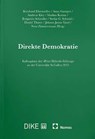 Direkte Demokratie - Bernhard Ehrenzeller ; Anna Gamper ; Andreas Kley - 9783756043163