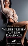 Wildes Treiben auf dem Damenklo | Erotische Geschichte - Oscar Deubel - 9783756122028