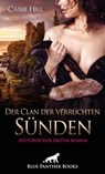 Der Clan der verruchten Sünden | Historischer Erotik-Roman - Cassie Hill - 9783756129614