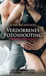 Verdorbenes Fotoshooting | Erotische Geschichte - Josie Richwood - 9783756166237