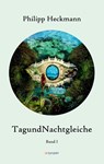 TagundNachtgleiche - Philipp Heckmann - 9783756201808