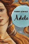Adele - Fanny Lewald - 9783756565924