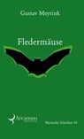 Fledermäuse - Phantastische Geschichten - Gustav Meyrink - 9783756567553
