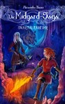 Die Midgard-Saga - Svartálfaheimr - Alexandra Bauer - 9783756583102