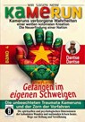 Gefangen im eigenen Schweigen - die unbeachteten Traumata Kameruns und der Zorn der Vorfahren - Band 4 - Dantse Dantse - 9783756590698