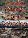Panne ohne Schaden - René Bote - 9783756592524