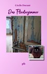 Das Fliederzimmer - Cécile Durant - 9783756595105
