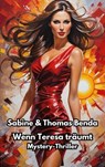 Wenn Teresa träumt - Sabine Benda ; Thomas Benda - 9783756595808