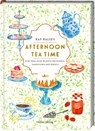 Afternoon Tea Time - Kay Halsey - 9783756710379