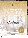 New York Christmas (Jubiläumsausgabe) - Lisa Nieschlag ; Lars Wentrup - 9783756710522